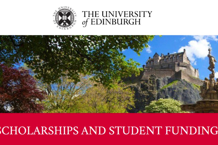 University of Edinburgh Global Online Distance Learning Masters Scholarships 2024/2025 - Eureka Learners